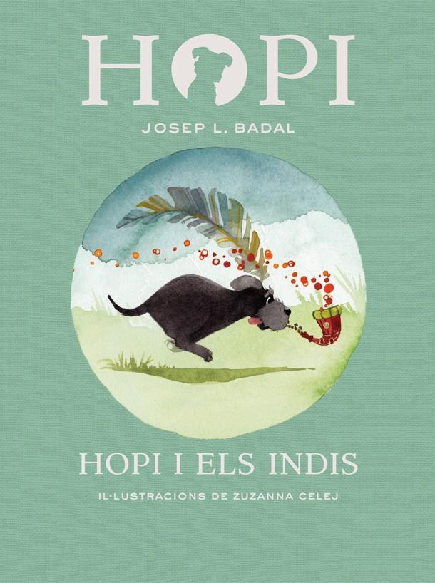 HOPI 4. HOPI I ELS INDIS | 9788424658410 | BADAL, JOSEP LLUÍS | Llibreria Online de Tremp