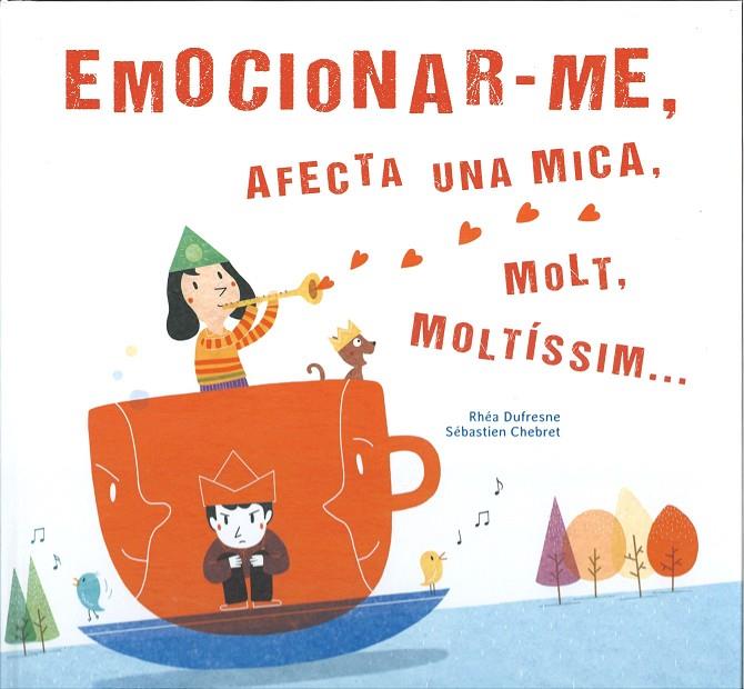 EMOCIONAR-ME | 9788417303372 | DUFRESNE, RHÉA | Llibreria Online de Tremp