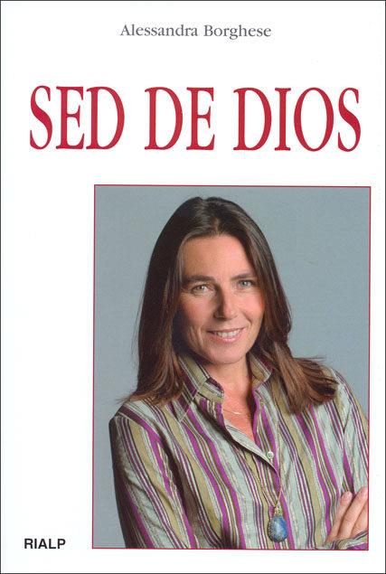 SED DE DIOS, LA | 9788432136290 | BORGUESE, ALEXANDRA