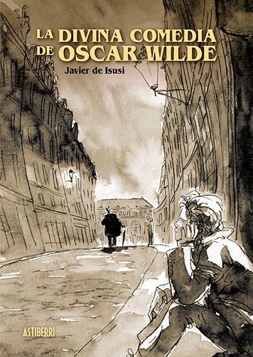 LA DIVINA COMEDIA DE OSCAR WILDE | 9788417575021 | DE ISUSI, JAVIER | Llibreria Online de Tremp