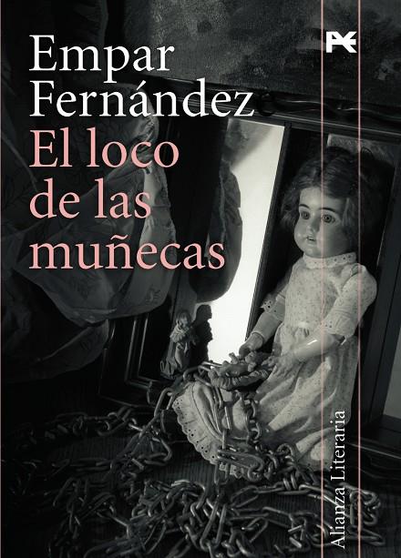 EL LOCO DE LAS MUÑECAS | 9788420647432 | FERNANDEZ, EMPAR (1962- ) | Llibreria Online de Tremp