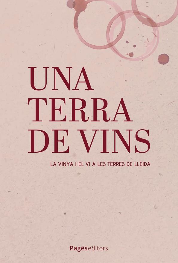 UNA TERRA DE VINS | 9788413036748 | VARIOS AUTORES