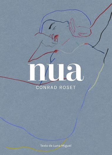 NUA | 9788418820021 | ROSET, CONRAD | Llibreria Online de Tremp