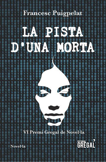 LA PISTA D'UNA MORTA | 9788417082581 | PUIGPELAT VALLS, FRANCESC | Llibreria Online de Tremp