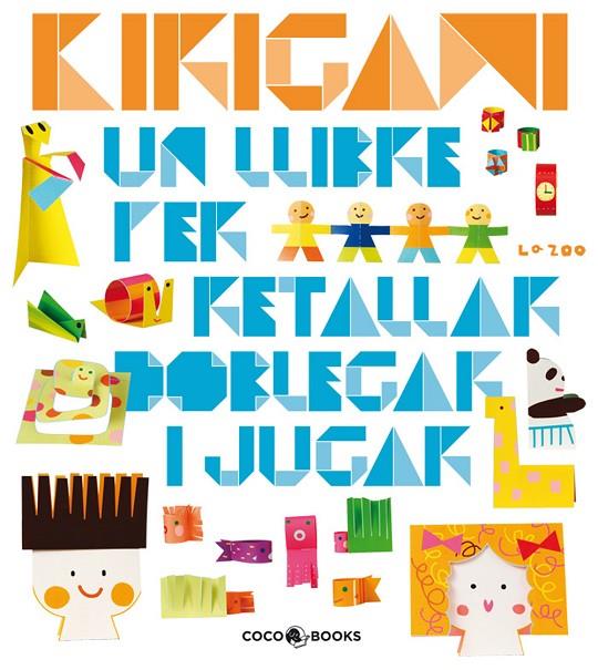 ORIGAMI UN LLIBRE PER RETALLAR, DOBLEGAR I JUGAR | 9788493782139 | Llibreria Online de Tremp
