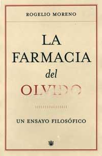 FARMACIA DEL OLVIDO, LA | 9788478718504 | MORENO, ROGELIO | Llibreria Online de Tremp