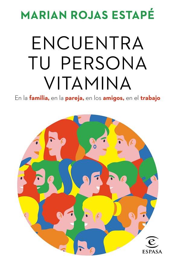 ENCUENTRA TU PERSONA VITAMINA | 9788467062212 | ROJAS ESTAPÉ, MARIAN | Llibreria Online de Tremp