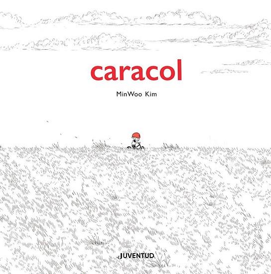 CARACOL | 9788426148018 | KIM, MINU