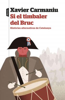 SI EL TIMBALER DEL BRUC | 9788498095364 | CARMANIU MAINADÉ, XAVIER | Llibreria Online de Tremp
