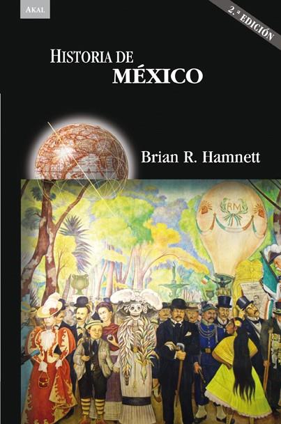 HISTORIA DE MÉXICO (2ª ED.) | 9788446026228 | HAMNETT, BRIAN R. | Llibreria Online de Tremp