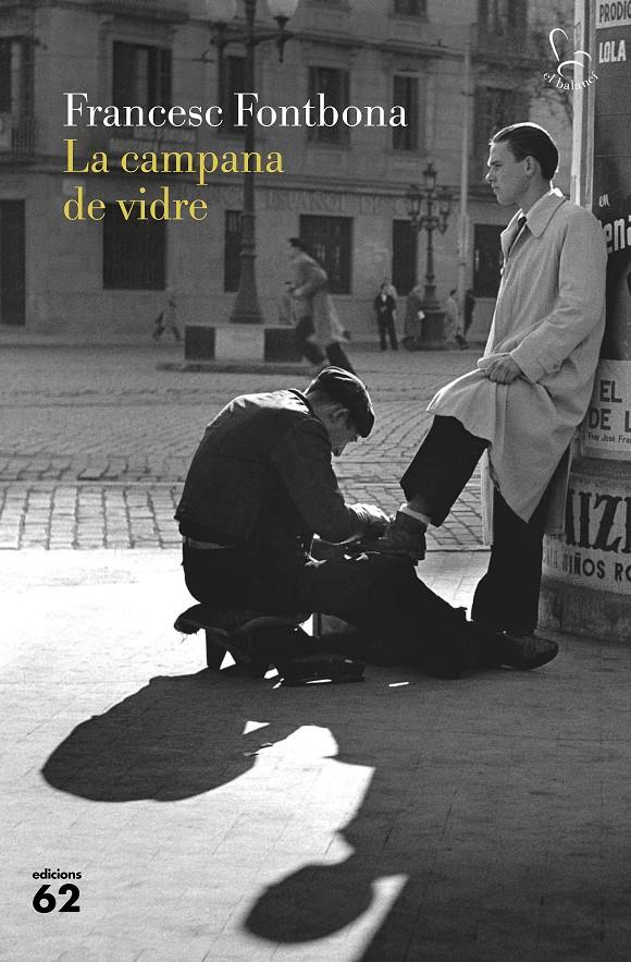 LA CAMPANA DE VIDRE | 9788429777925 | FONTBONA, FRANCESC | Llibreria Online de Tremp