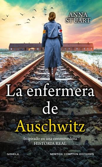 LA ENFERMERA DE AUSCHWITZ | 9788419620026 | STUART, ANA | Llibreria Online de Tremp