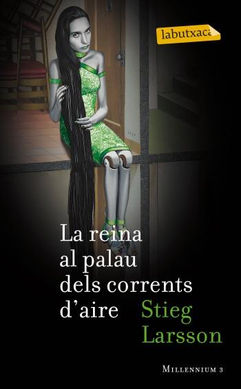  REINA AL PALAU DELS CORRENTS D'AIRE, LA | 9788499303055 | LARSSON, STIEG