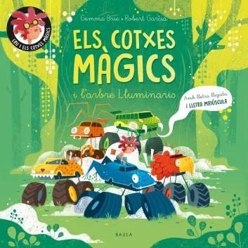 ELS COTXES MÀGICS I L'ARBRE LLUMINARIS | 9788447957071 | BRIE, GEMMA | Llibreria Online de Tremp