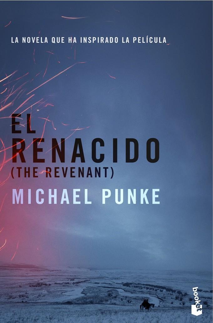 EL RENACIDO | 9788408154532 | MICHAEL PUNKE | Llibreria Online de Tremp