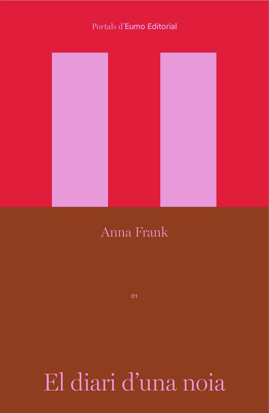 EL DIARI D'UNA NOIA | 9788497668774 | FRANK, ANNA | Llibreria Online de Tremp