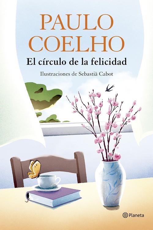 EL CÍRCULO DE LA FELICIDAD | 9788408324539 | COELHO, PAULO | Llibreria Online de Tremp