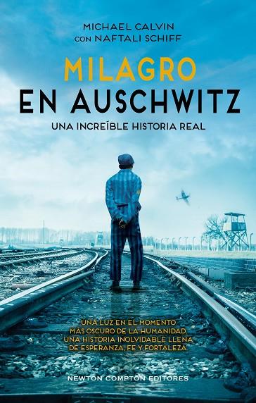 MILAGRO EN AUSCHWITZ | 9788410359413 | CALVIN, MICHAEL/SCHIFF, NAFTALI | Llibreria Online de Tremp