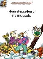 HEM DESCOBERT ELS MUSSOLS | 9788476027837 | PPALACIN - VERDAGUER - BAYES | Llibreria Online de Tremp