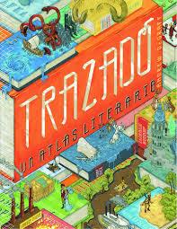 TRAZADO: UN ATLAS LITERARIO | 9788416542512 | DEGRAFF, ANDREW | Llibreria Online de Tremp