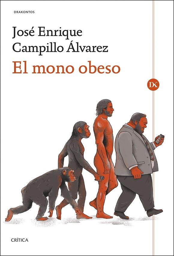 EL MONO OBESO | 9788491997191 | CAMPILLO ÁLVAREZ, JOSÉ ENRIQUE | Llibreria Online de Tremp