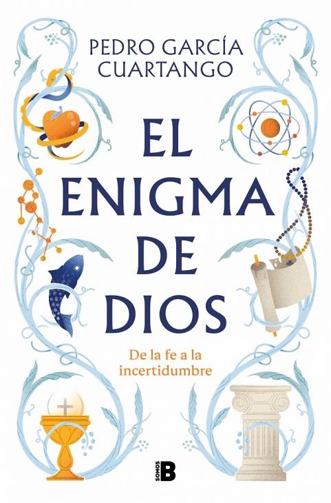 EL ENIGMA DE DIOS | 9788466681711 | GARCÍA CUARTANGO, PEDRO | Llibreria Online de Tremp