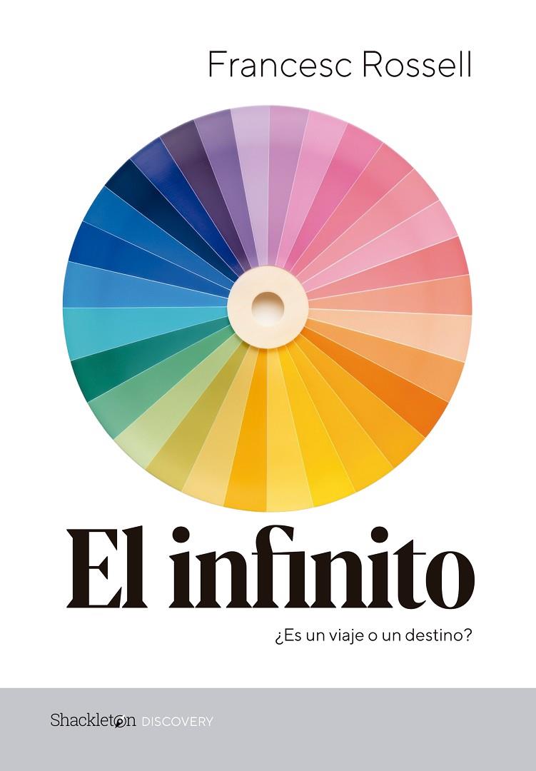 EL INFINITO | 9788413613314 | ROSSELL I PUJÓS, FRANCESC | Llibreria Online de Tremp