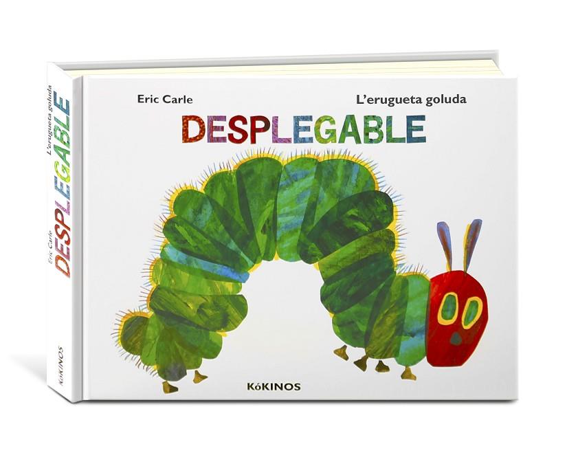 L'ERUGUETA GOLUDA DESPLEGABLE | 9788417074388 | CARLE, ERIC | Llibreria Online de Tremp