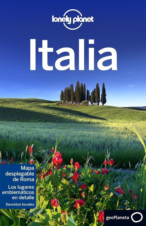 ITALIA | 9788408148616 | CRISTIAN BONETTO/ABIGAIL BLASI/DONNA WHEELER/BELINDA DIXON/BRENDAN SAINSBURY/KERRY CHRISTIANI/NICOLA | Llibreria Online de Tremp