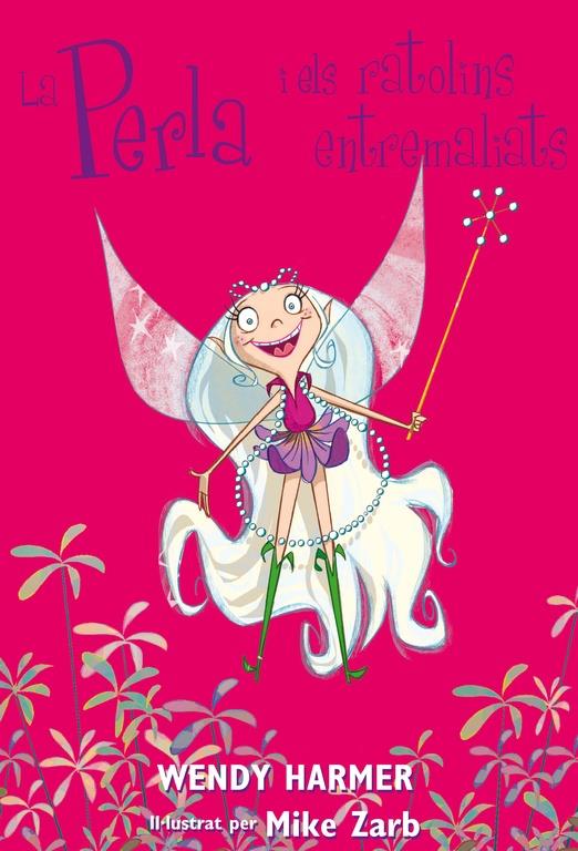 PERLA I ELS RATOLINS ENTREMALIATS, LA | 9788448821432 | HARMER, WENDY ; ZARB, MIKE | Llibreria Online de Tremp