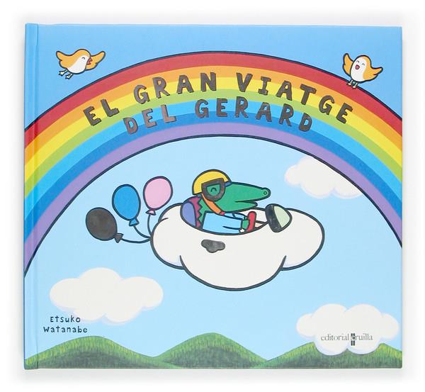 GRAN VIATGE DEL GERARD, EL | 9788466114271 | WATANABE, ETSUKO