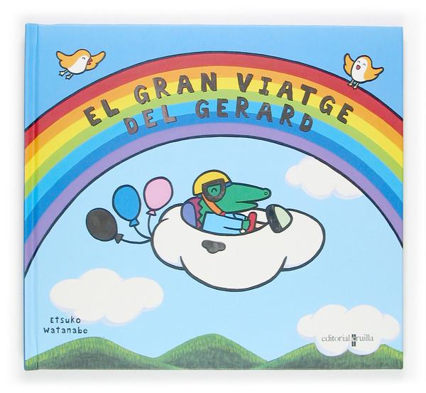 GRAN VIATGE DEL GERARD, EL | 9788466114271 | WATANABE, ETSUKO | Llibreria Online de Tremp