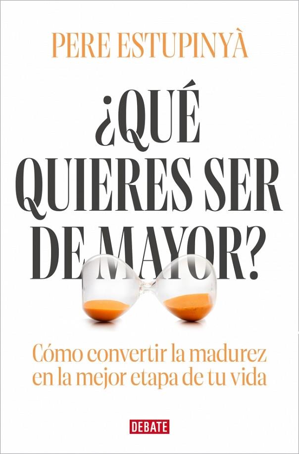 ¿QUÉ QUIERES SER DE MAYOR? | 9791387904104 | ESTUPINYÀ, PERE