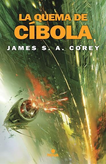 LA QUEMA DE CÍBOLA (THE EXPANSE 4) | 9788417347451 | COREY, JAMES S.A. | Llibreria Online de Tremp