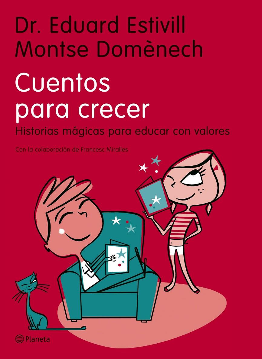 CUENTOS PARA CRECER... | 9788408068815 | DR.E.ESTIVILL Y MONTSE DOMENECH | Llibreria Online de Tremp