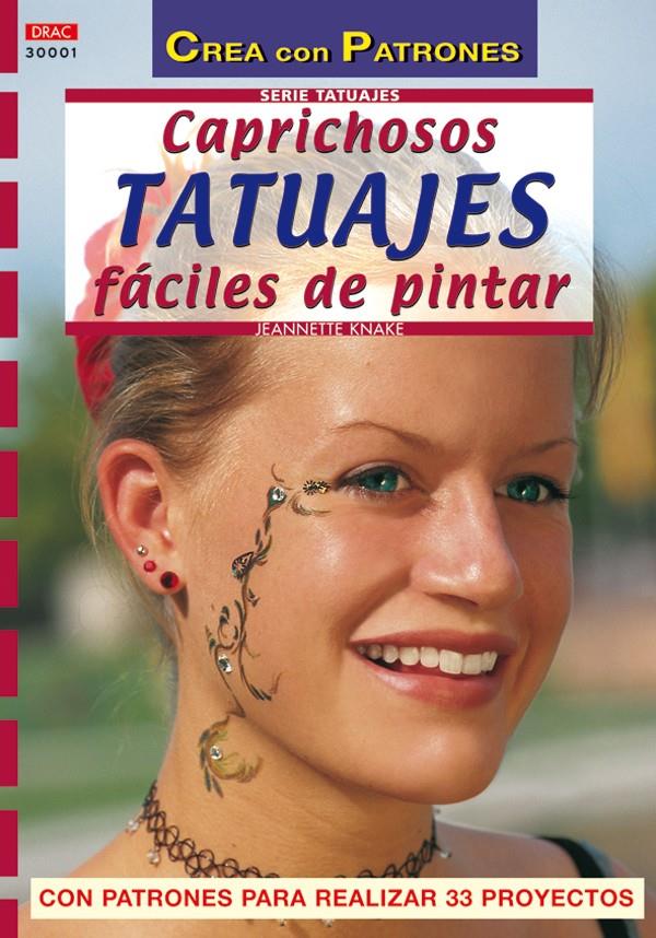 CAPRICHOSOS TATUAJES FACILES DE PINTAR | 9788496365339 | KNAKE, JEANNETTE