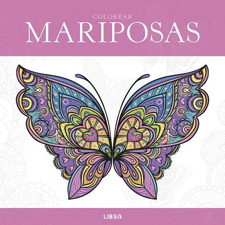 COLOREAR MARIPOSAS | 9788466246330 | EQUIPO EDITORIAL