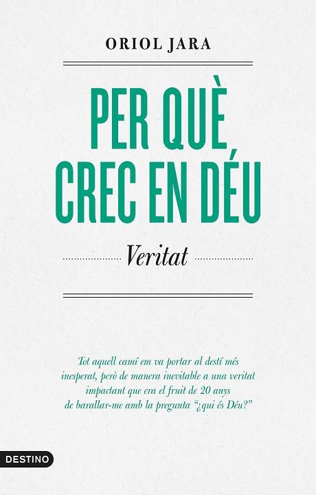 PER QUÈ CREC EN DÉU | 9788419734136 | JARA, ORIOL | Llibreria Online de Tremp