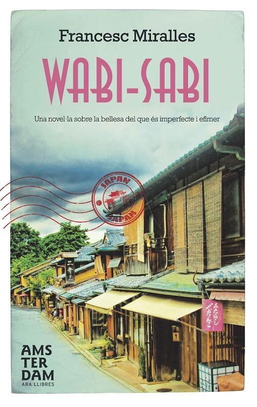 WABI-SABI | 9788415645009 | MIRALLES CONTIJOCH, FRANCESC | Llibreria Online de Tremp