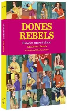 DONES REBELS | 9788416698295 | TORRES REXACH, AINA | Llibreria Online de Tremp