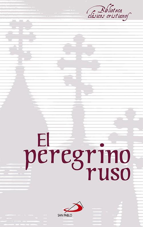 EL PEREGRINO RUSO | 9788428537698 | ANÓNIMO | Llibreria Online de Tremp