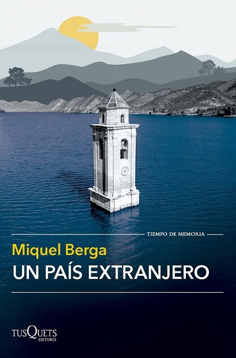 UN PAÍS EXTRANJERO | 9788411073998 | BERGA, MIQUEL | Llibreria Online de Tremp