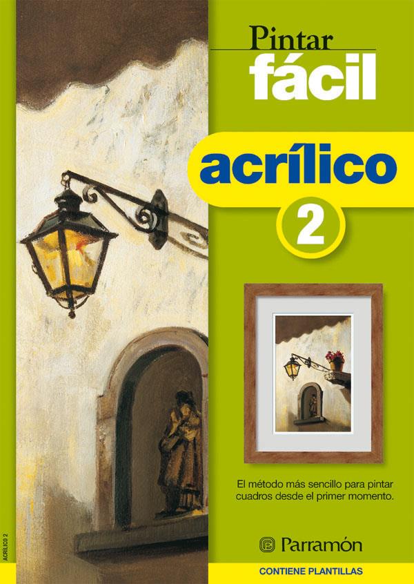 PINTAR FACIL ACRILICO 2 | 9788434223240 | Llibreria Online de Tremp