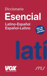 DICCIONARIO ESENCIAL LATINO. LATINO-ESPAÑOL/ ESPAÑOL-LATINO | 9788471535955 | Llibreria Online de Tremp