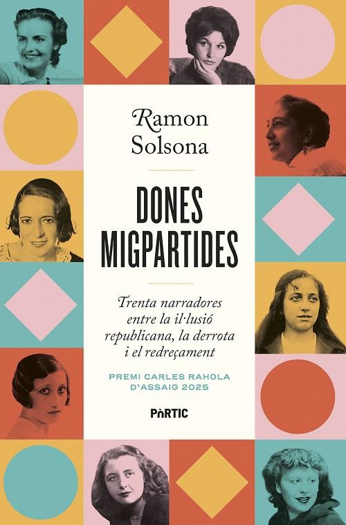 DONES MIGPARTIDES | 9788498096101 | SOLSONA, RAMON | Llibreria Online de Tremp
