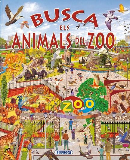 BUSCA ELS ANIMALS DEL ZOO | 9788430547135 | ARREDONDO, FRANCISCO | Llibreria Online de Tremp