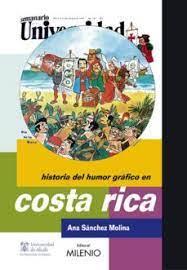 HISTORIA DEL HUMOR GRAFICO EN COSTA RICA | 9788497432689 | SANCHEZ MOLINA, ANA | Llibreria Online de Tremp