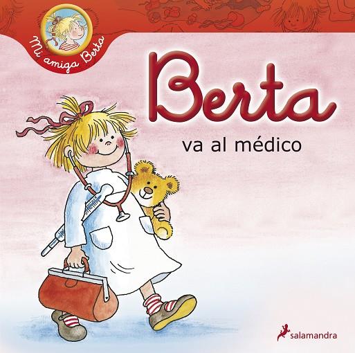 BERTA VA AL MEDICO | 9788498383966 | SCHNEIDER, LIANE | Llibreria Online de Tremp
