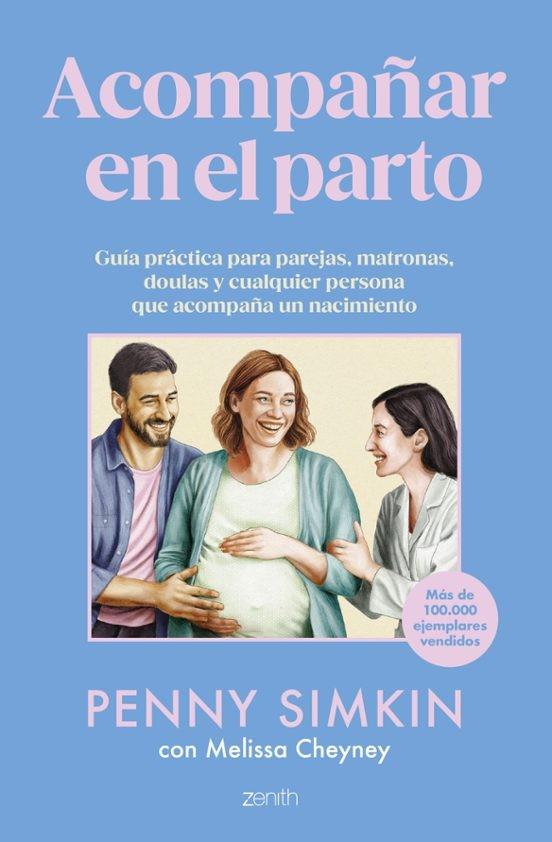 ACOMPAÑAR EN EL PARTO | 9788408306986 | SIMKIN, PENNY/CHEYNEY, MELISSA | Llibreria Online de Tremp