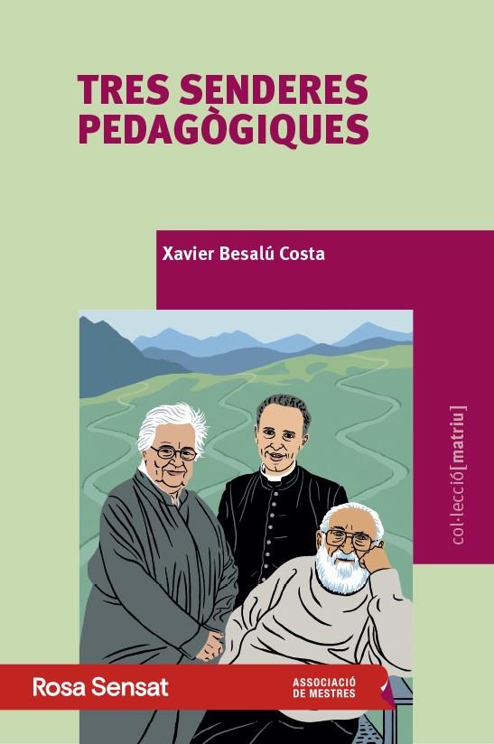 TRES SENDERES PEDAGÒGIQUES | 9791399004588 | BESALÚ COSTA, XAVIER | Llibreria Online de Tremp